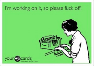 23. WARNING: Don’t disturb a busy nurse.