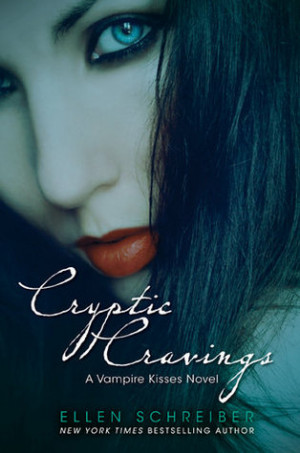 Start by marking “Cryptic Cravings (Vampire Kisses, #8)” as Want ...