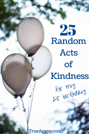 Best Birthday Ever- Random Acts of Kindness