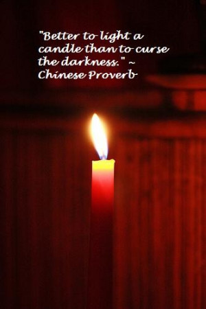candle – Chinese Proverb motivational inspirational love life quotes ...