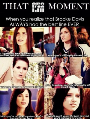 Brooke Davis memorable quotes