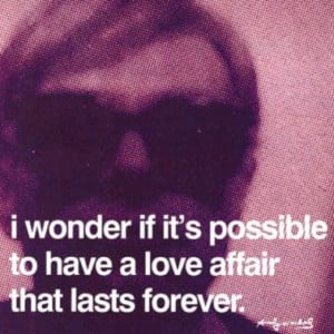 Andy Warhol quote~