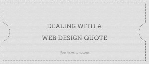Dealing with a web design quote