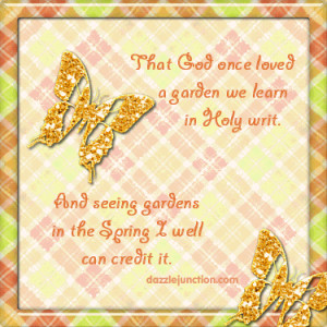 Spring Gods Garden quote