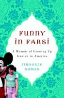 ... Farsi: A Memoir of Growing Up Iranian in America” as Want to Read