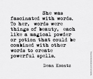 , Quotes, Beautiful, Dean O'Gorman, Book, Writing, Dean Koontz ...