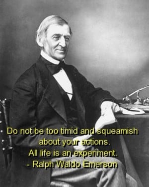 Ralph waldo emerson, quotes, sayings, life, great, best, quote