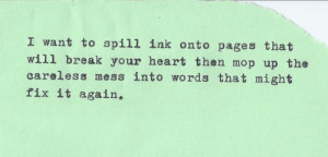 love quote quotes Typography writing thoughts prose typewriter spilled ...