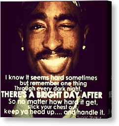 2pac Canvas Prints - Keep Ya Head Up Always :) #2pac #quote Canvas ...
