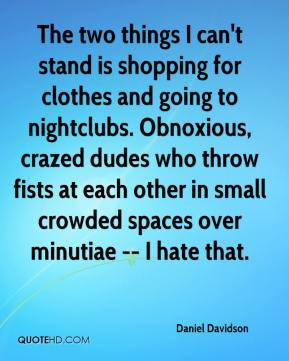 ... at each other in small crowded spaces over minutiae -- I hate that