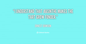 understand that absinthe makes the tart grow fonder.”