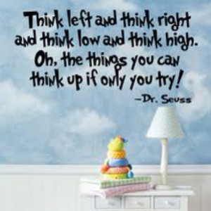 Very true I love Dr.Seuss!