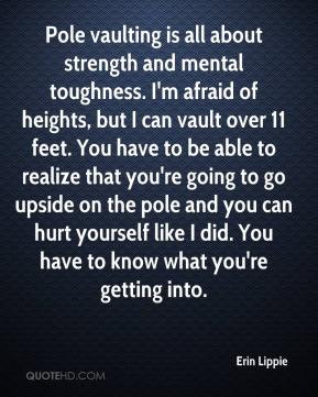 Erin Lippie - Pole vaulting is all about strength and mental toughness ...