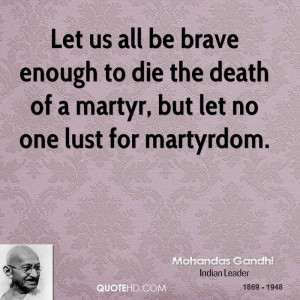 Mahatma Gandhi Quotes Life Death Clinic