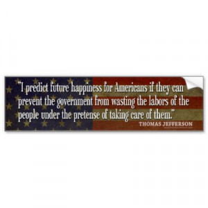 founding fathers quotes. Bumper Sticker - Founding Father Quote $ 4.20