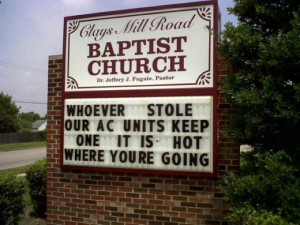 Funny church sign - Whoever stole our AC units