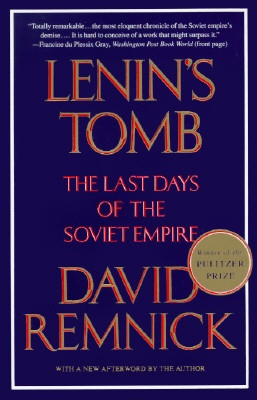 Lenin's Tomb by David Remnick