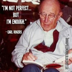 , perfection, Carl_Rogers, person-centred, client-centred, therapy ...