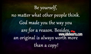 be yourself original worth more copy life quotes sayings pictures jpg