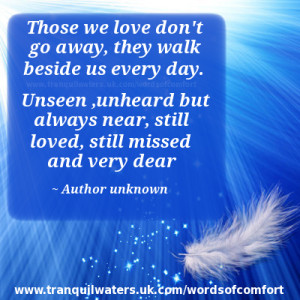 ... Inspirational Words to Comfort Bereaved and memory of quotes to know