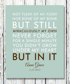 NOT FLESH of my flesh not BONE of my Bone Quote Adoption Creed Custom ...