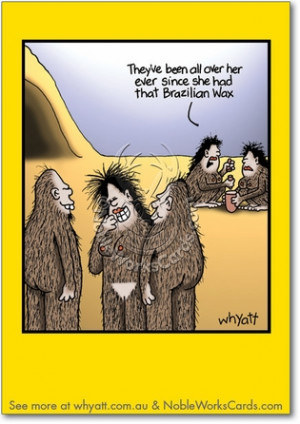 Brazilian Wax Humor Greeting Card