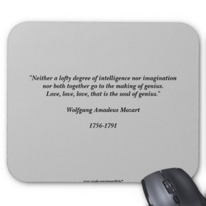 Mozart Quote Mousepads