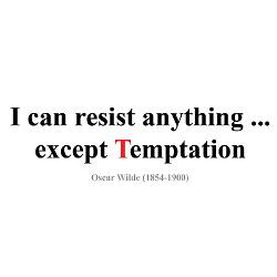 can_resist_anything_except_temptation_shirt.jpg?height=250&width=250 ...