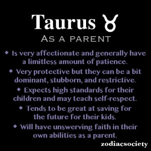 ZODIAC SIGNS AS A PARENT_Taurus_Zodiac Society