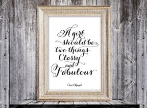 Coco Chanel classy and fabolous - quote print poster, black and white ...