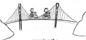 Happiness is, crossing the Golden Gate Bridge on a bicycle.