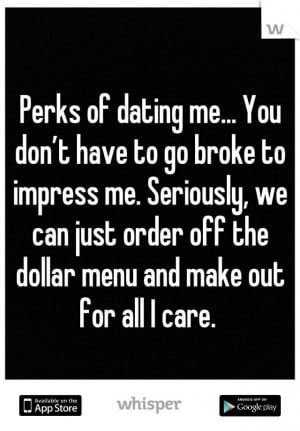 Dating me of perks Benefits of