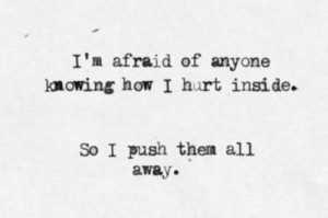 ... thoughts teenager trust issues saying feeling pushing people away
