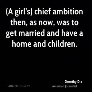 Dorothy Dix Marriage Quotes