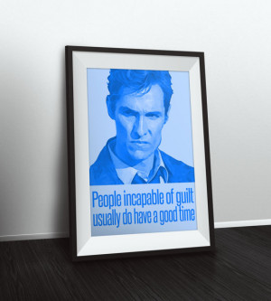 RUST COHLE A2 Print with Quotes, True Detective, Matthew McConaughey