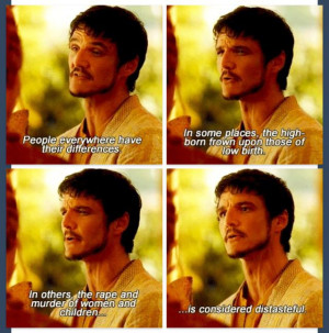 Another witty quote of Oberyn Martell ;)