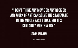 Steven Spielberg Quotes
