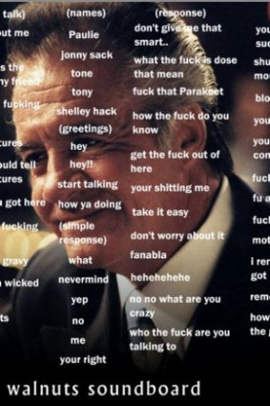 Paulie From Sopranos Quotes
