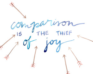 Comparison is the thief of joy 8x10 watercolor art print