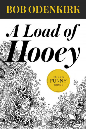 Bob Odenkirk wrote 'A Load of Hooey,' touring including stop at NY ...