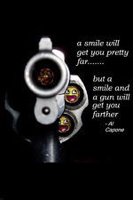 AL CAPONE QUOTE POSTER smiles GANGSTER guns will get you far FUNNY ...