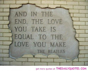Famous Beatles Love Quotes: Beatles Famous Quotations Quotes,Quotes