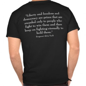 Sergeant Alvin York and Quote Shirt