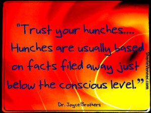 had a gut feeling you know the one that is never wrong that ...