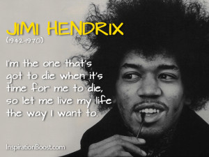 Jimi Hendrix – Quotes about Death