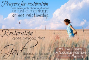 As I pray for restoration of one area in my life, I am reminded of how ...