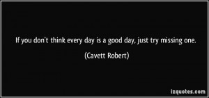 Everyday Is A Good Day Quotes. QuotesGram