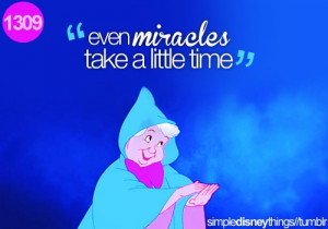 ... disney, fairy godmother, film, miracle, miracles, movie, phrase, quote