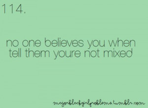mixed girl problems | Tumblr