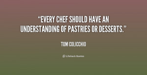 Pastry Chef Quotes